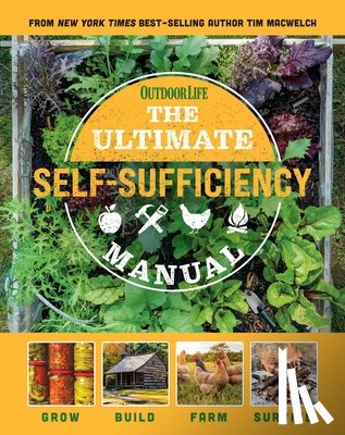 MacWelch, Tim - The Ultimate Self-Sufficiency Manual
