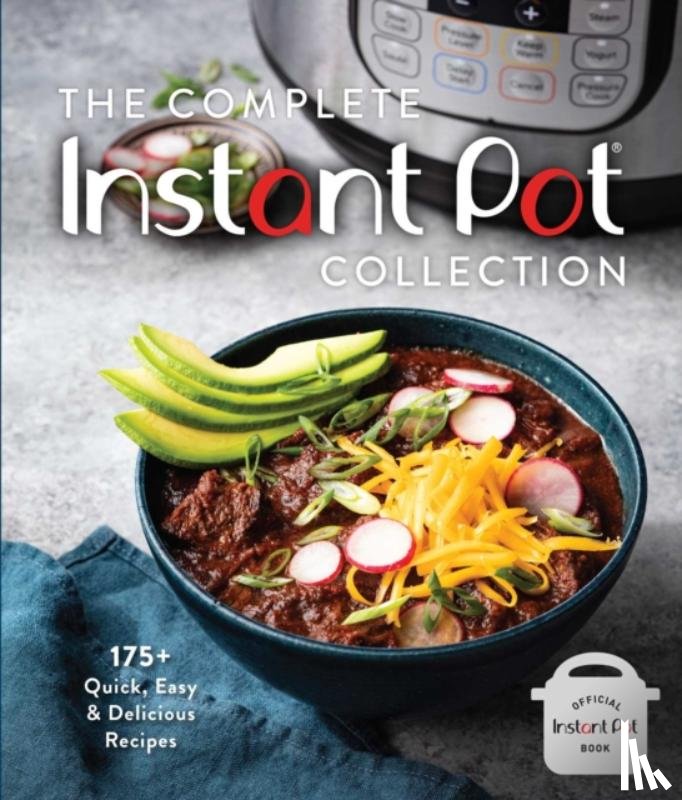 Owen, Weldon - The Complete Instant Pot Collection