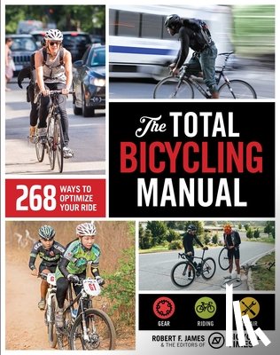 James, Robert F., Times, Bicycle - The Total Bicycling Manual