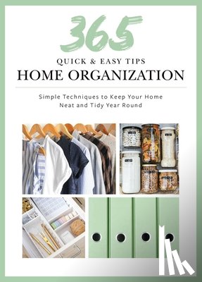 Hammersley, Toni - Quick and Easy Home Organization