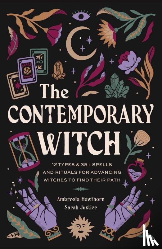Hawthorn, Ambrosia, Justice, Sarah - The Contemporary Witch