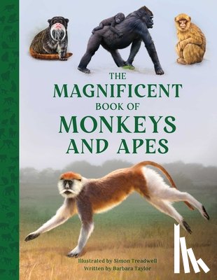 Taylor, Barbara - The Magnificent Book of Monkeys and Apes