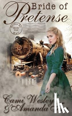 Tru, Amanda - Bride of Pretense: Historical Western Christian Romance