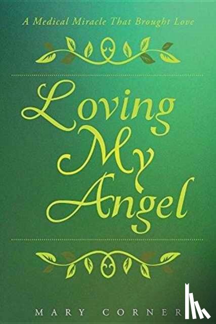 Corner, Mary - Loving My Angel