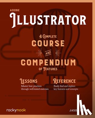 Hoppe, Jason - Adobe Illustrator CC A Complete Course and Compendium of Features