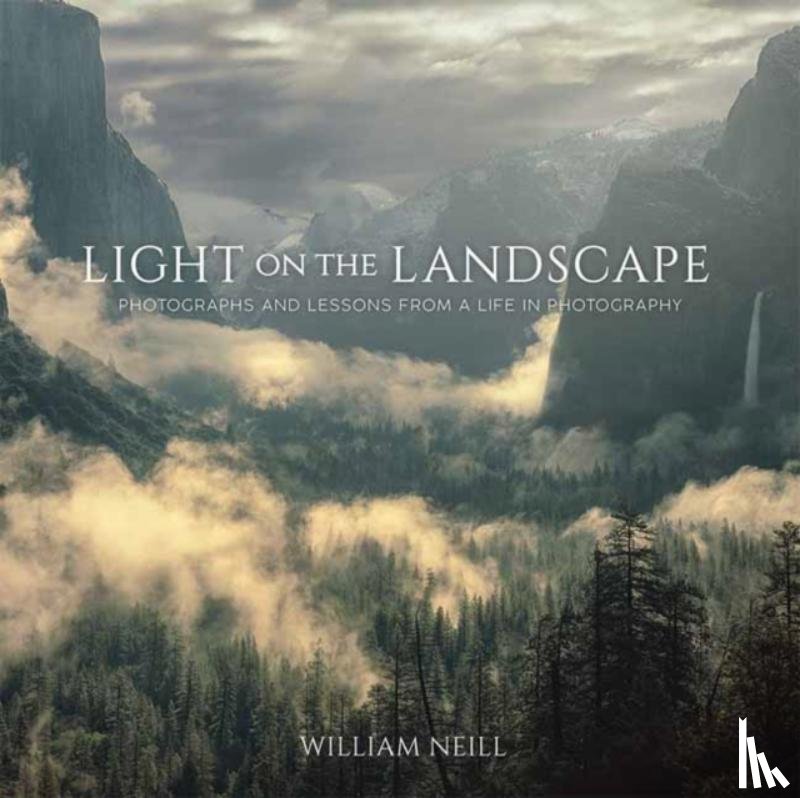 Neill, William - Light on the Landscape