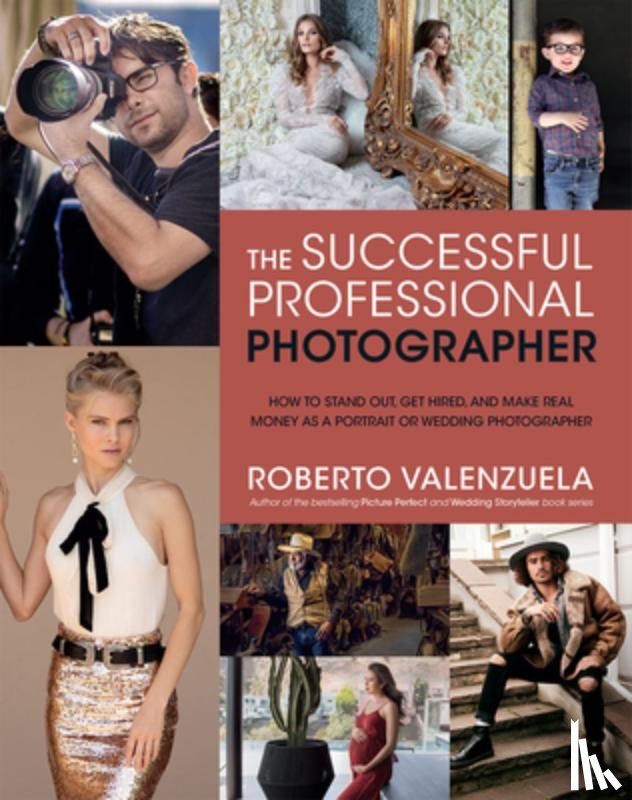 Valenzuela, Roberto - The Successful Professional Photographer