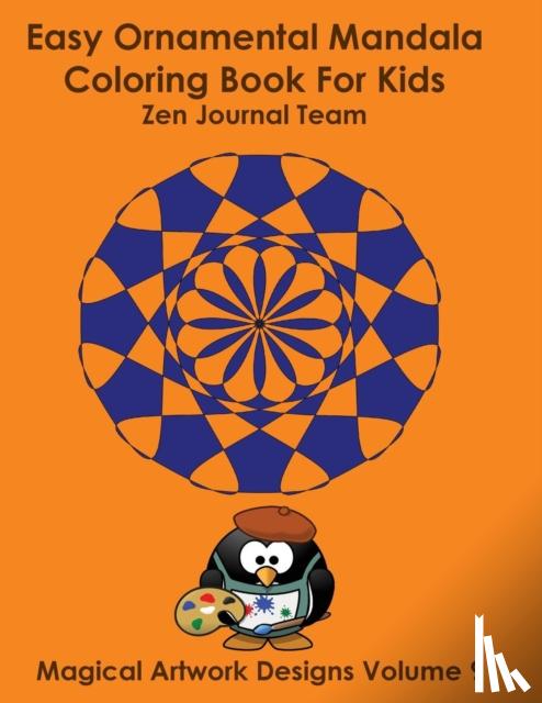 Team, Journal - Easy Ornamental Mandala Coloring Book For Kids