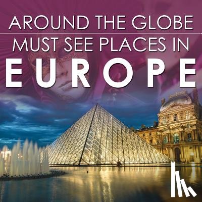 Baby Professor - Around The Globe - Must See Places in Europe