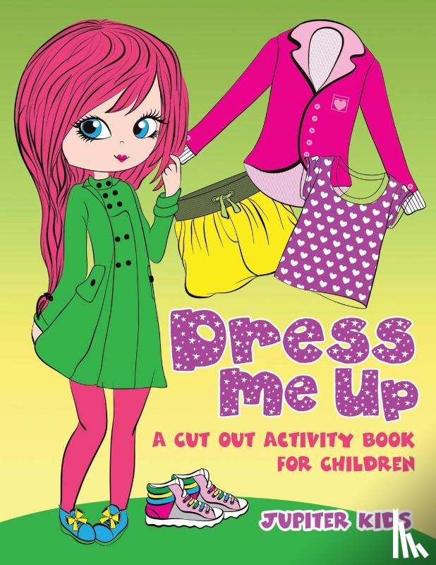 Jupiter Kids - Dress Me Up (A Cutout Activity Book for Children)