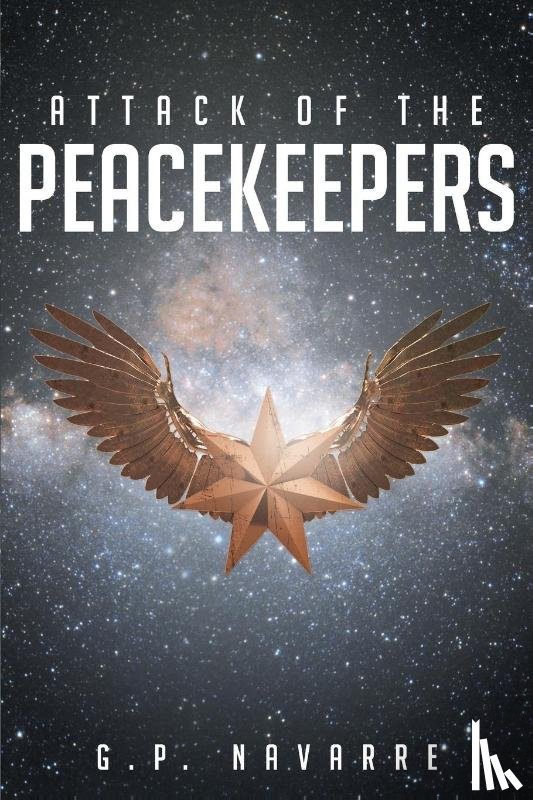 Navarre, G P - Attack Of The Peacekeepers