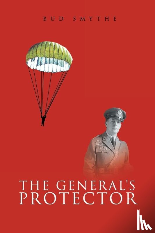 Smythe, Bud - The General's Protector