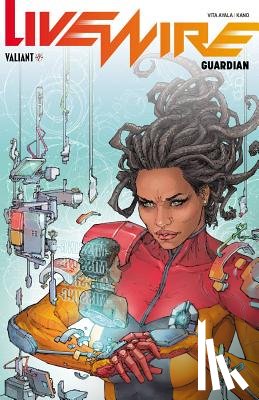 Ayala, Vita - Livewire Volume 2: Guardian