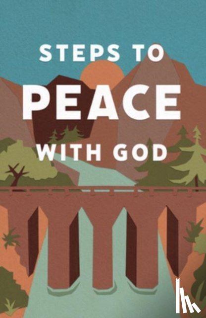 Publishers, Good News - Steps to Peace with God (25-Pack)