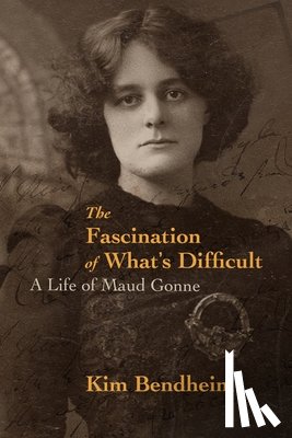 Bendheim, Kim - The Fascination of What's Difficult