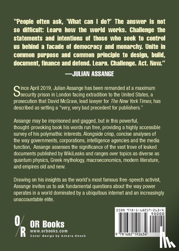 Assange, Julian - Julian Assange In His Own Words