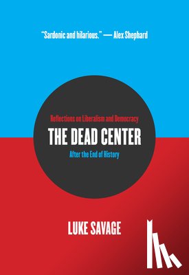 Savage, Luke - The Dead Center