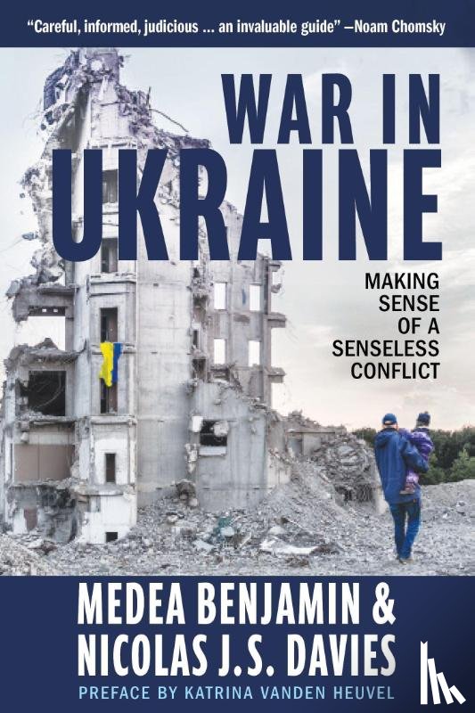 Benjamin, Medea, Davies, Nicolas J. S. - War in Ukraine
