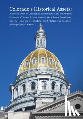 Carson, Dina C - Colorado's Historical Assets