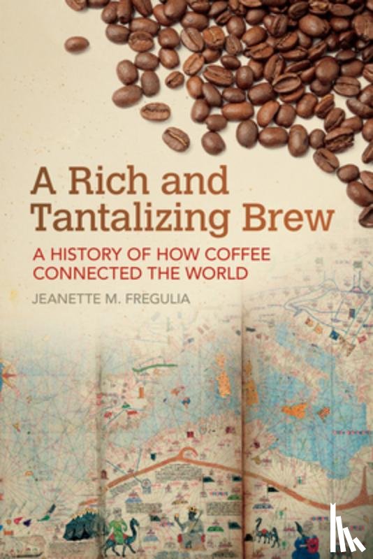 Fregulia, Jeanette M. - A Rich and Tantalizing Brew