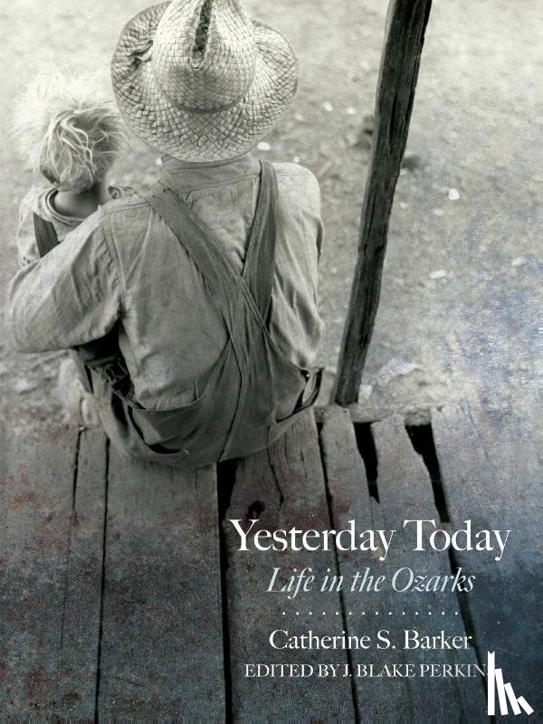 Barker, Catherine S. - Yesterday Today
