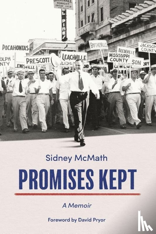 McMath, Sidney S. - Promises Kept