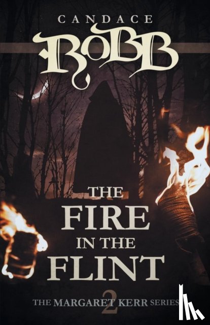 Robb, Candace - The Fire in the Flint