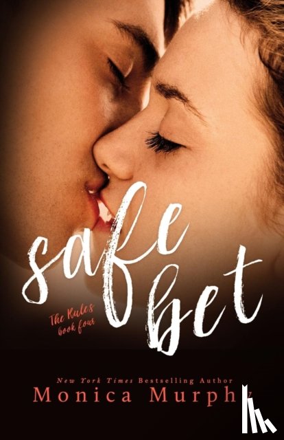 Murphy, Monica - Safe Bet