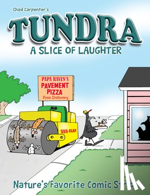 Chad Carpenter - Tundra: A Slice of Laughter Softcover Book