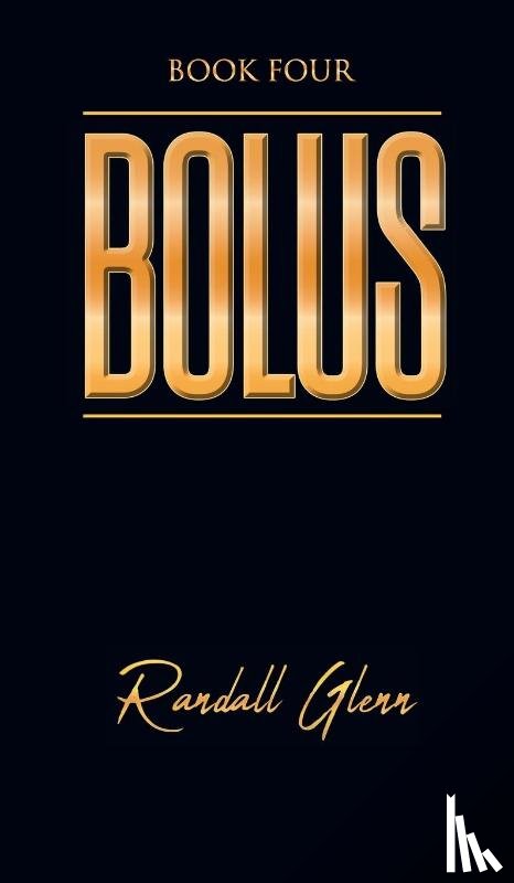 Glenn, Randall - Bolus