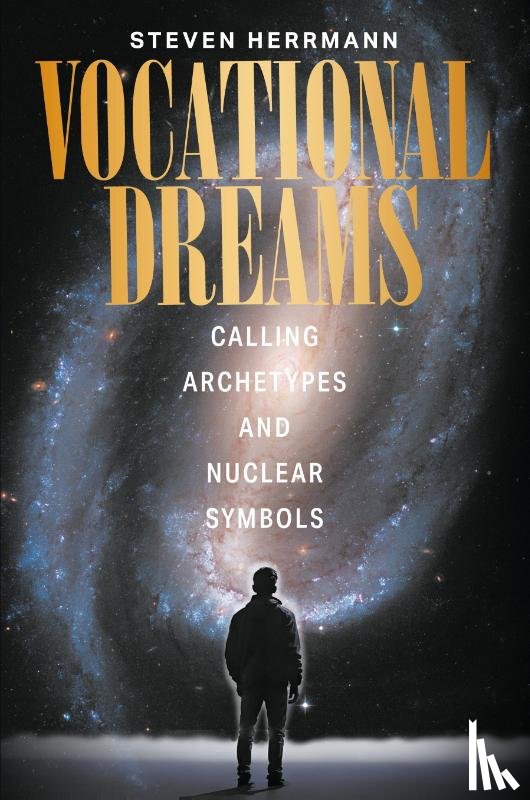 Herrmann, Steven - Vocational Dreams