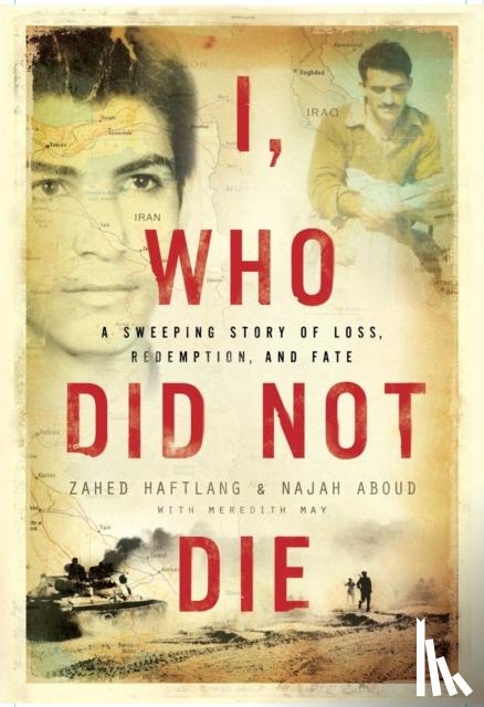 Haftlang, Zahed - I, Who Did Not Die