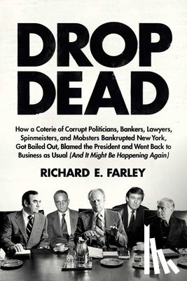 Farley, Richard E. - Drop Dead