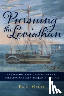 Magid, Paul - Pursuing the Leviathan