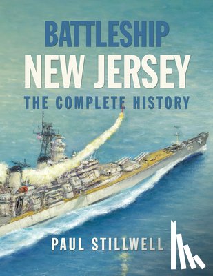 Stillwell, Paul L - Battleship New Jersey