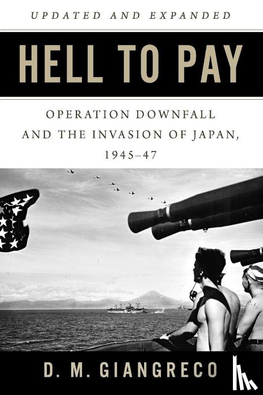 Giangreco, D. M. - Hell to Pay