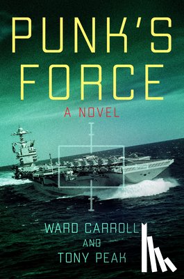 Carroll, Ward, Peak, Tony - Punk's Force