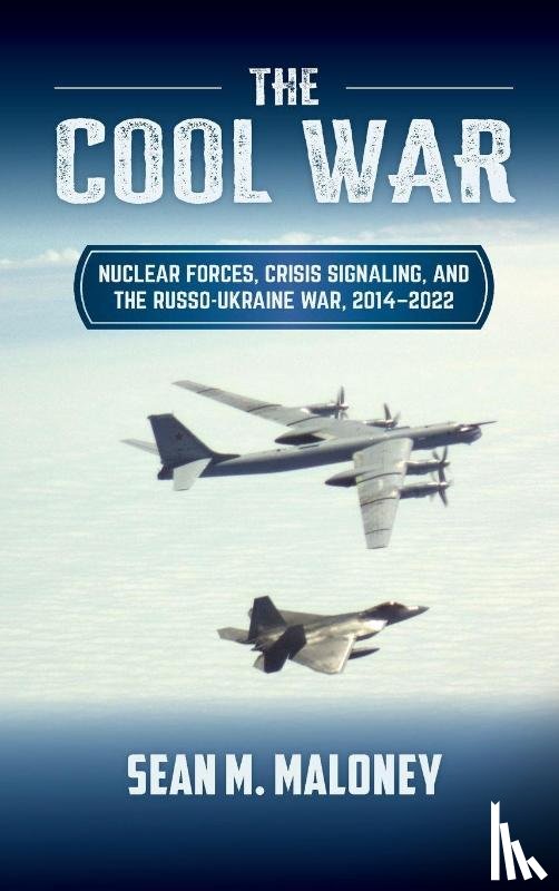 Maloney, Sean M. - The Cool War