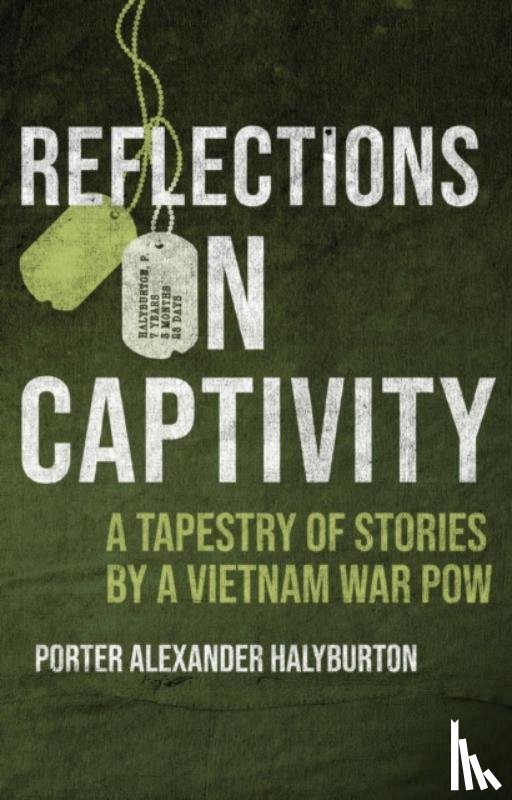 Halyburton, Porter - Reflections on Captivity