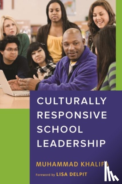 Khalifa, Muhammad - Culturally Responsive School Leadership