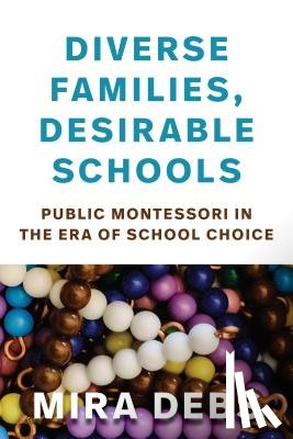 Debs, Mira - Diverse Families, Desirable Schools