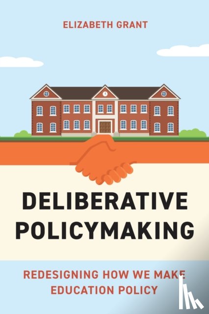 Grant, Elizabeth - Deliberative Policymaking