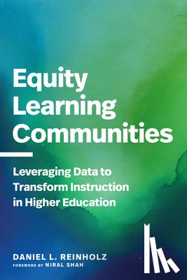 Reinholz, Daniel L. - Equity Learning Communities