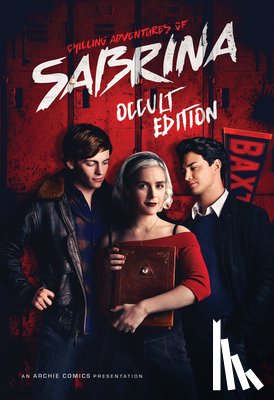 Aguirre-Sacasa, Roberto - Chilling Adventures of Sabrina: Occult Edition
