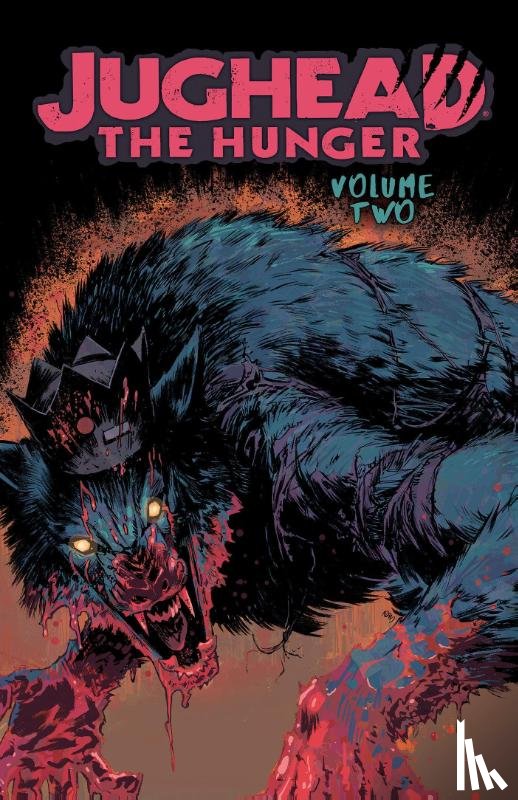 Tieri, Frank, Eisma, Joe - Jughead: The Hunger Vol. 2