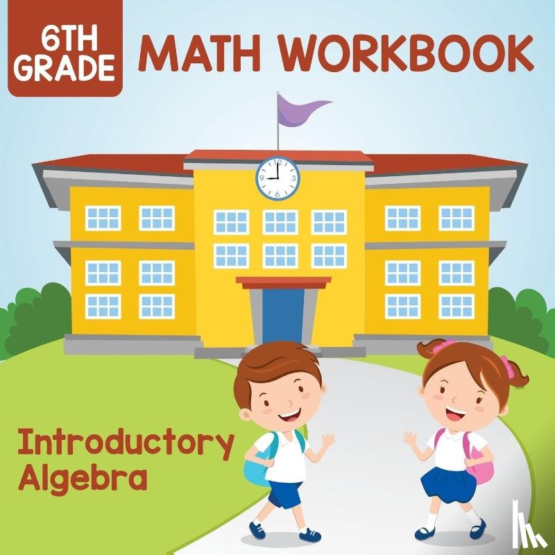 Baby Professor - 6th Grade Math Workbook