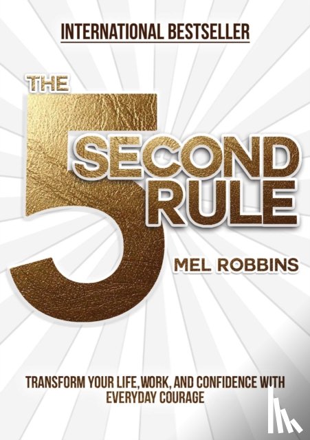 Robbins, Mel - The 5 Second Rule