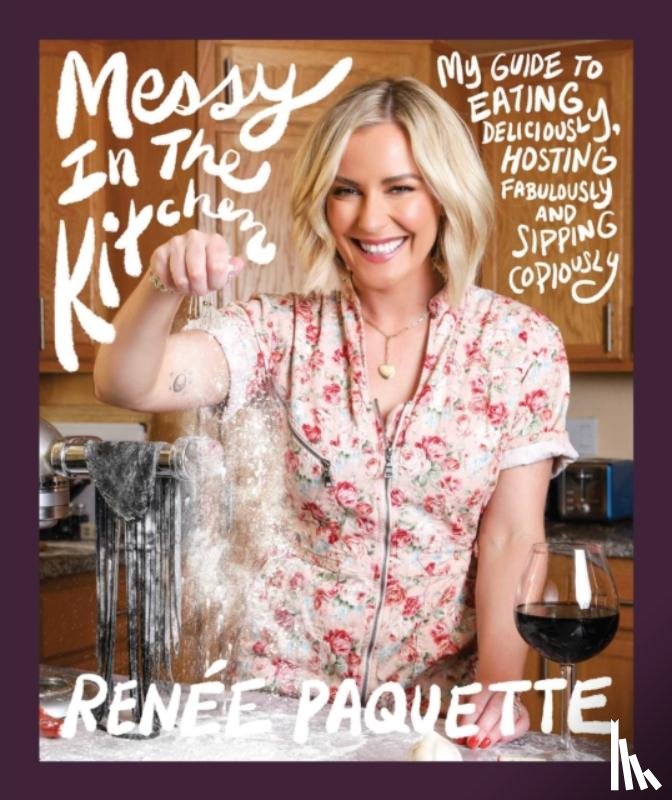 Paquette, Renee - Messy In The Kitchen