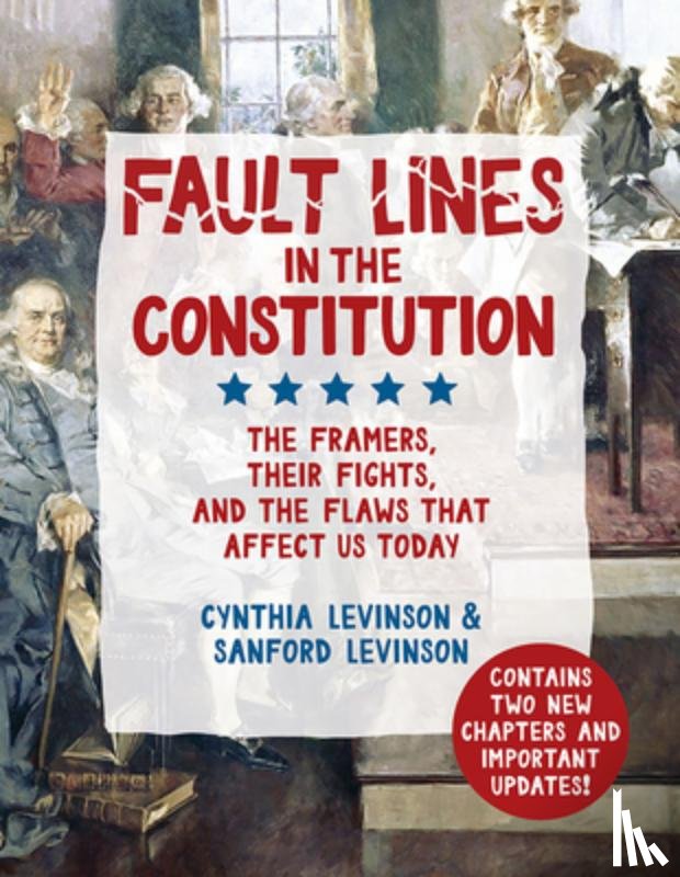Levinson, Cynthia, Levinson, Sanford - Fault Lines in the Constitution