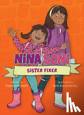 Sheth, Kashmira - Nina Soni, Sister Fixer